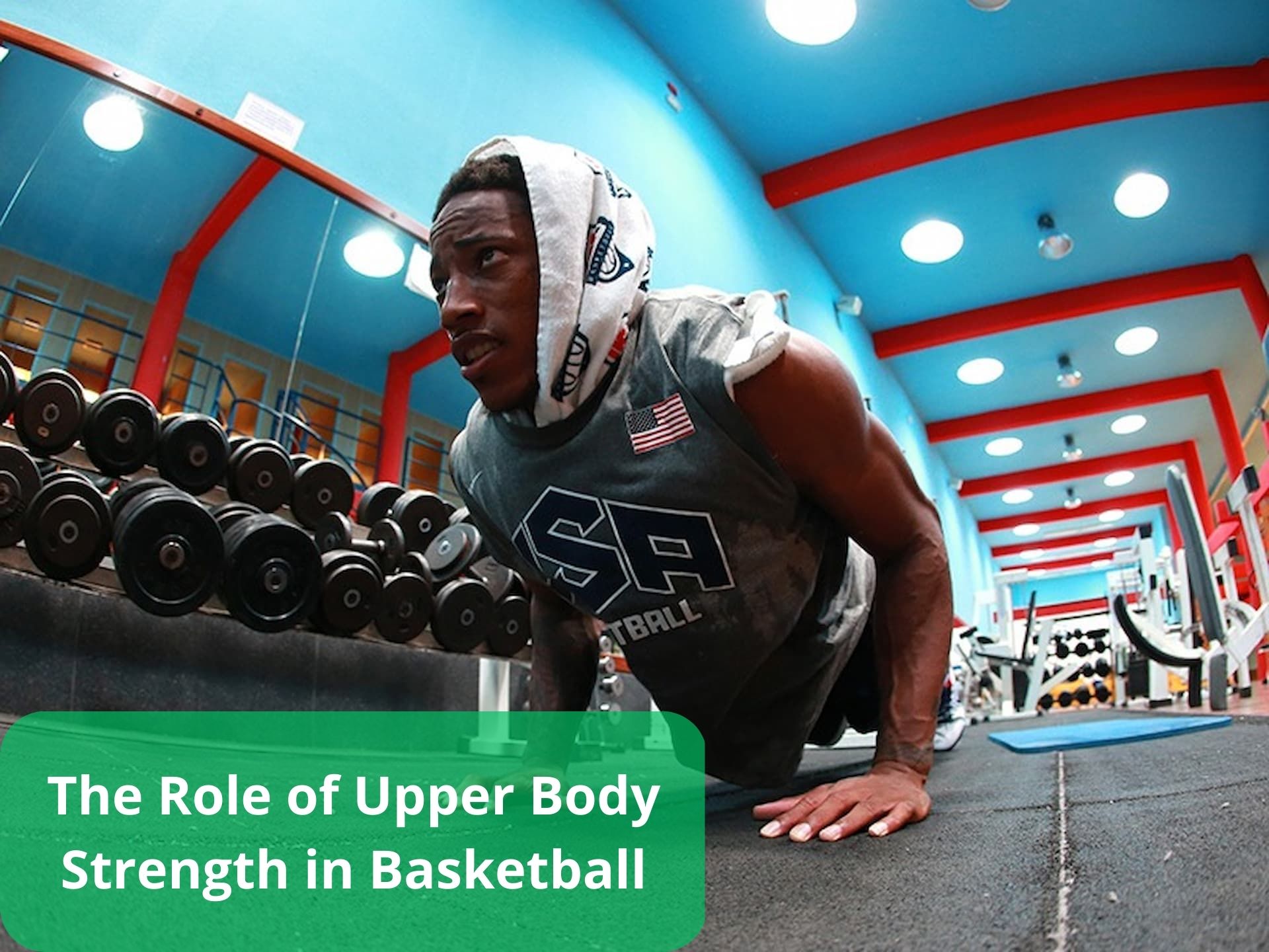 basketball upper body strength